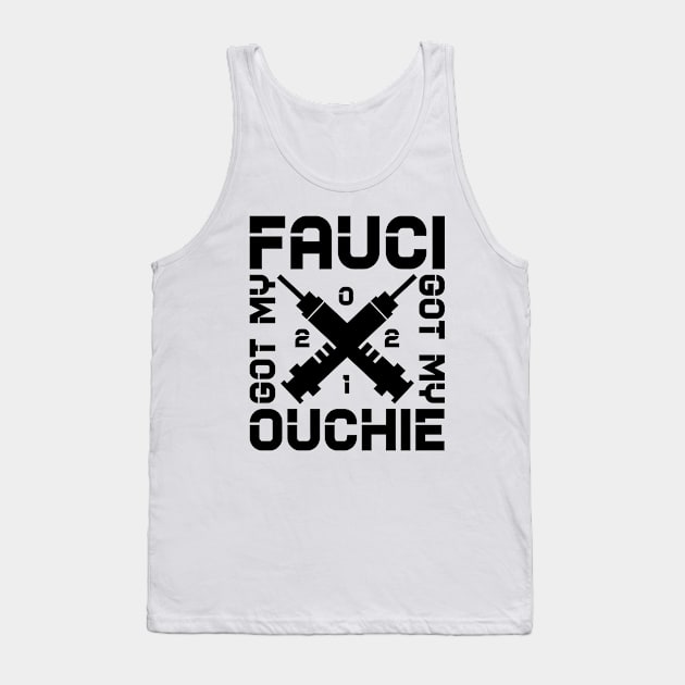 Got my fauci ouchie Tank Top by colorsplash